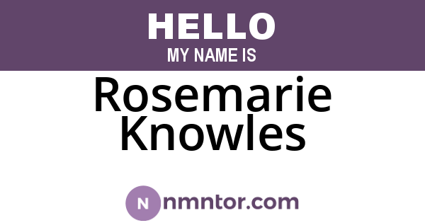 Rosemarie Knowles