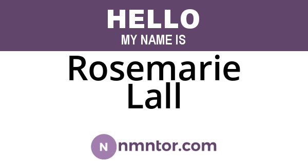 Rosemarie Lall