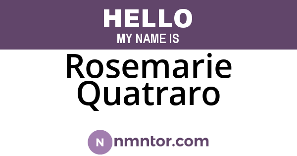 Rosemarie Quatraro