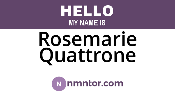 Rosemarie Quattrone