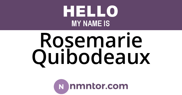 Rosemarie Quibodeaux