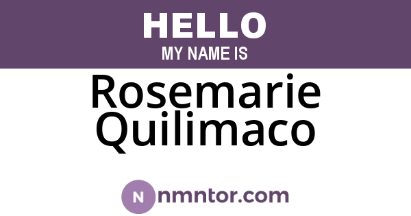 Rosemarie Quilimaco