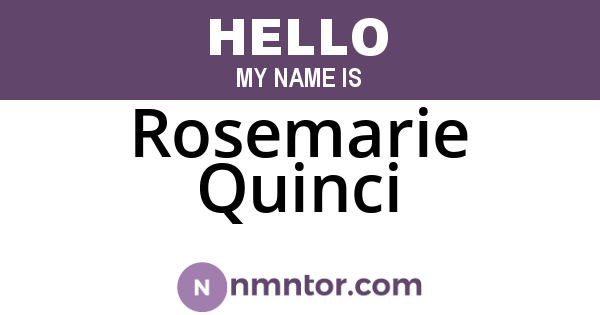 Rosemarie Quinci