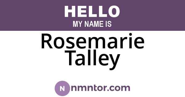 Rosemarie Talley