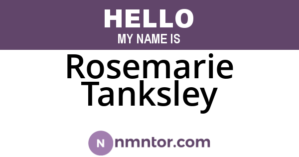 Rosemarie Tanksley