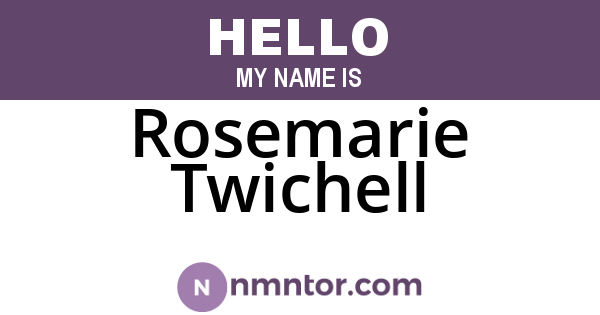 Rosemarie Twichell