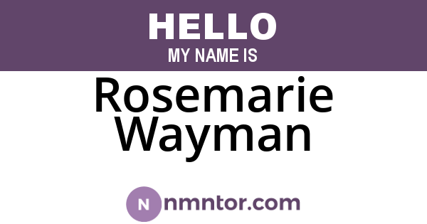 Rosemarie Wayman