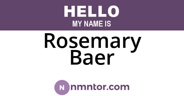 Rosemary Baer