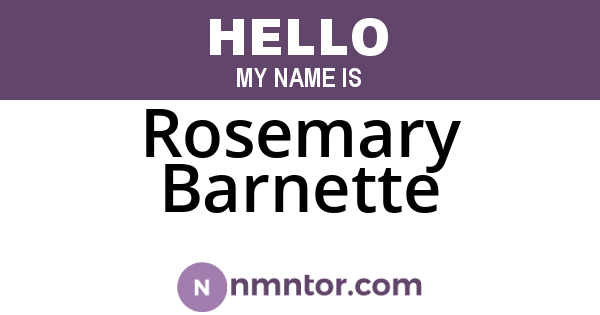 Rosemary Barnette