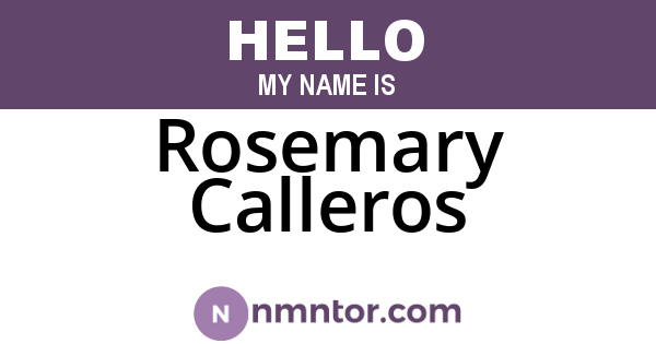 Rosemary Calleros