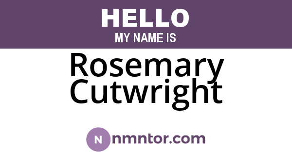 Rosemary Cutwright