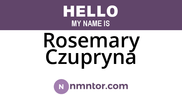 Rosemary Czupryna