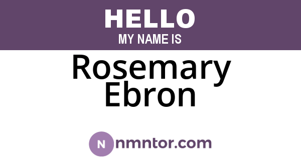 Rosemary Ebron