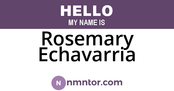 Rosemary Echavarria