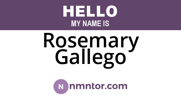 Rosemary Gallego