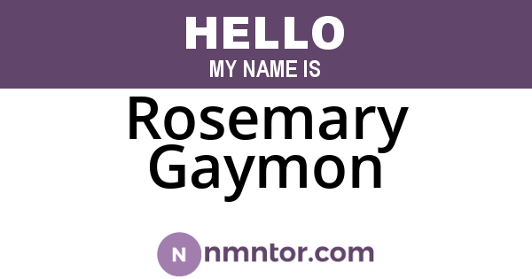 Rosemary Gaymon