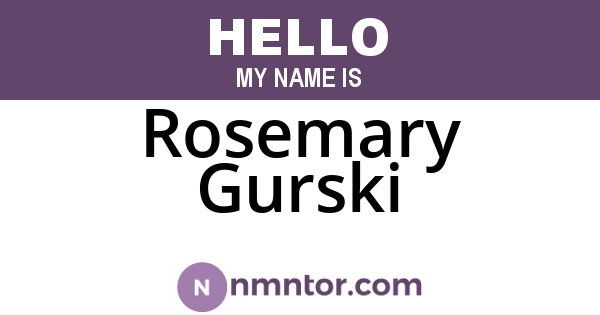 Rosemary Gurski