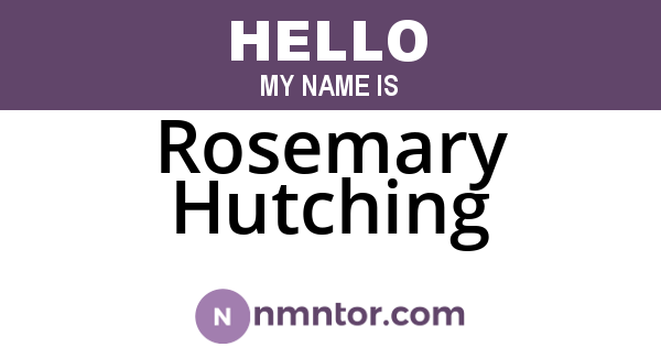 Rosemary Hutching