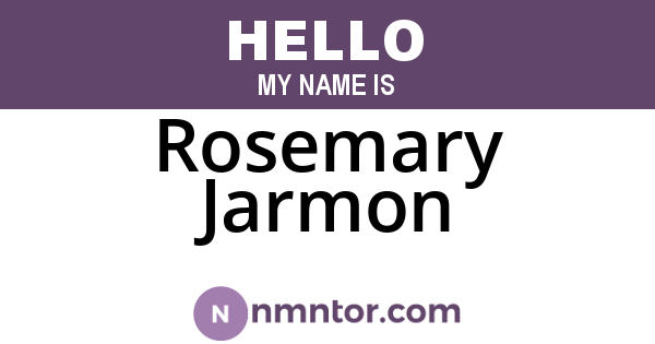 Rosemary Jarmon