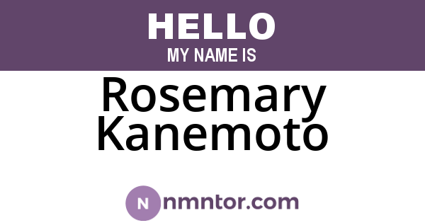 Rosemary Kanemoto