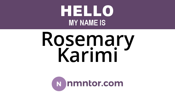 Rosemary Karimi