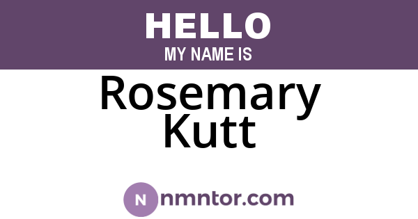 Rosemary Kutt