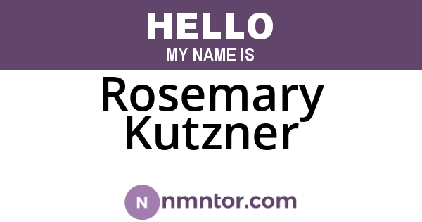 Rosemary Kutzner