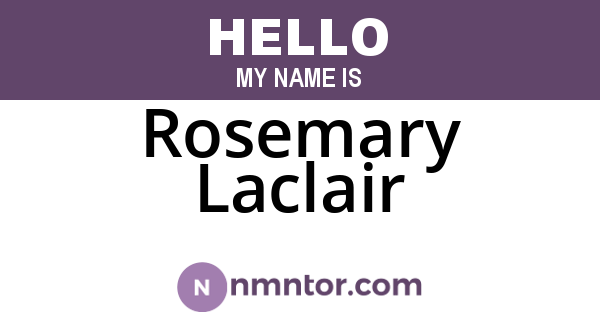 Rosemary Laclair