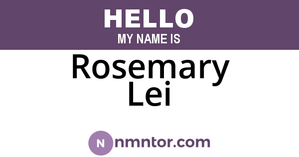 Rosemary Lei