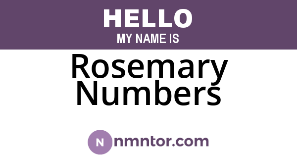 Rosemary Numbers