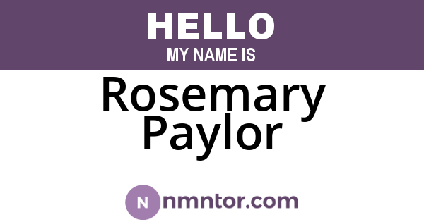 Rosemary Paylor