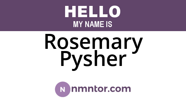 Rosemary Pysher