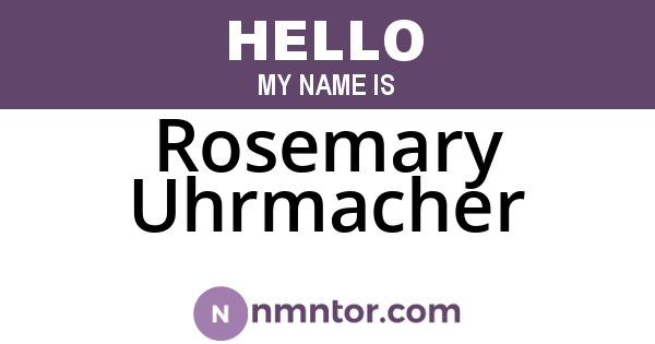 Rosemary Uhrmacher