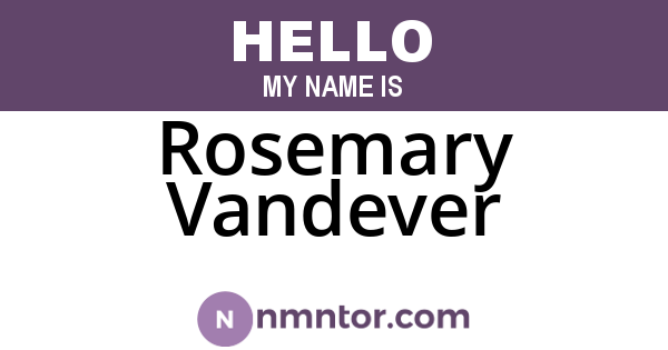 Rosemary Vandever