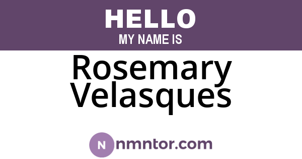 Rosemary Velasques