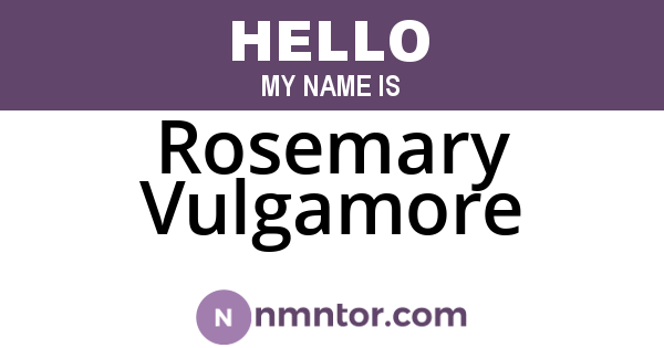 Rosemary Vulgamore