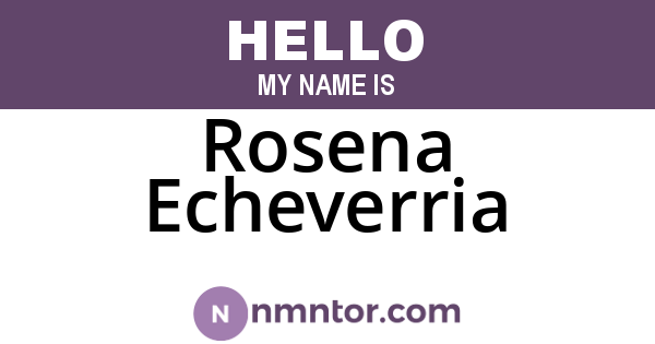 Rosena Echeverria