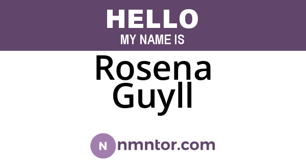 Rosena Guyll