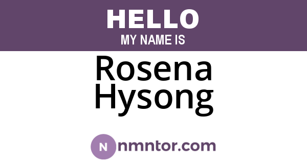 Rosena Hysong