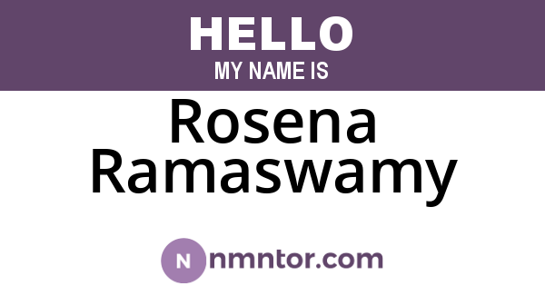 Rosena Ramaswamy