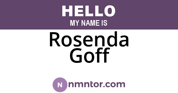 Rosenda Goff