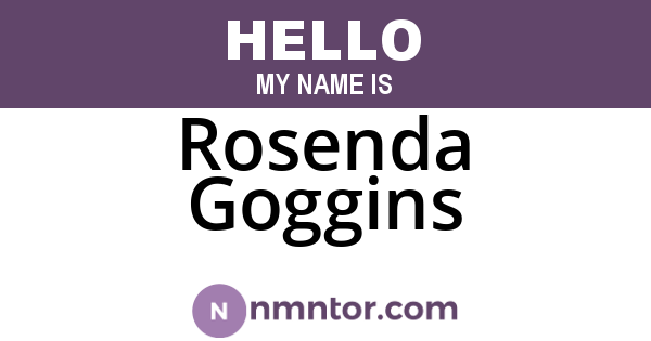 Rosenda Goggins