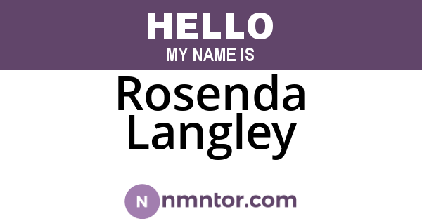Rosenda Langley