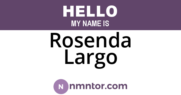 Rosenda Largo