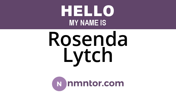 Rosenda Lytch