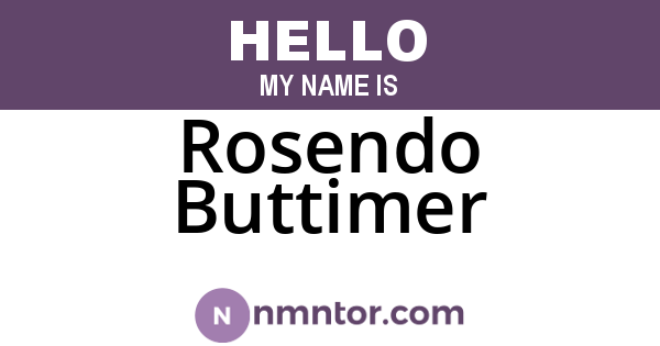 Rosendo Buttimer