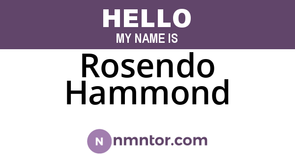 Rosendo Hammond