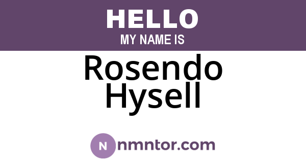 Rosendo Hysell