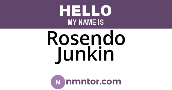 Rosendo Junkin