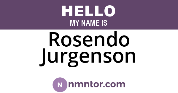 Rosendo Jurgenson